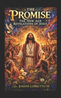 The Promise: The Metaphysical Teachings of Jesus 1676348492 Book Cover