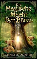 Die magische Macht der Bären 3746014654 Book Cover