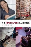 The Newspapers Handbook (Media Practice) 0415240832 Book Cover