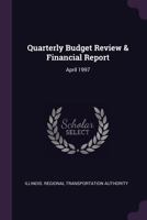 Quarterly Budget Review & Financial Report: April 1997 137921484X Book Cover