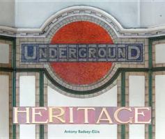 Underground Heritage 1854143603 Book Cover