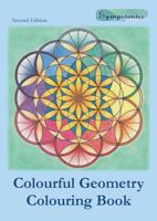 Colourful Geometry Colouring Book: Relaxing Colouring with Coloured Outlines 9527163064 Book Cover