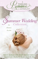 Summer Wedding Collection B0CSWQJM6Z Book Cover