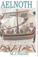 Aelnoth: The Wild Edric Saga 1537604325 Book Cover