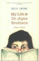 My Life and Dr. Joyce Brothers: A Novel in Stories 0817312439 Book Cover
