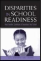 Disparities in School Readiness: How Families Contribute to Transitions into School 0805859810 Book Cover