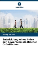 Entwicklung eines Index zur Bewertung städtischer Grünflächen (German Edition) 6209740286 Book Cover