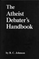 Atheist Debater's Handbook 0879752106 Book Cover