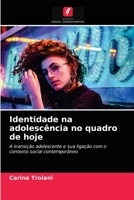 Identidade na adolesc�ncia no quadro de hoje 6203162728 Book Cover