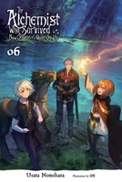 The Alchemist Who Survived Now Dreams of a Quiet City Life, Vol. 6 (light novel) 1975314794 Book Cover