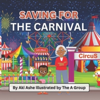 Saving For The Carnival B0F2FC59WP Book Cover