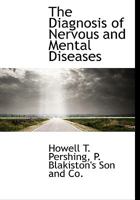 The Diagnosis of Nervous and Mental Diseases 1432509438 Book Cover