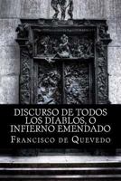 Francisco de Quevedo - Discurso de Todos los Diablos 1981323694 Book Cover