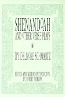 Shenandoah: And Other Verse Plays (American Poets Continuum) 0918526906 Book Cover