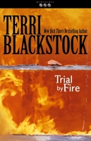 Trial by Fire 0310217601 Book Cover