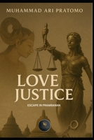 Love Justice Escape In Prambanan B0FNDKGMRT Book Cover