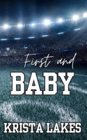 First and Baby 1948467364 Book Cover