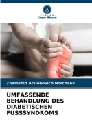 Umfassende Behandlung Des Diabetischen Fusssyndroms (German Edition) 6208366348 Book Cover