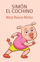 Simón El Cochino 9563930509 Book Cover