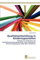 Qualitatsentwicklung in Kindertagesstatten 3838129245 Book Cover