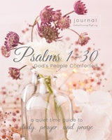 Psalms 1-30: God's People Comforted 169881688X Book Cover