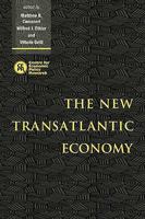 The New Transatlantic Economy 0521142628 Book Cover