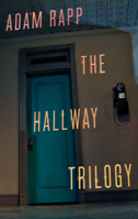 The Hallway Trilogy 1559364165 Book Cover