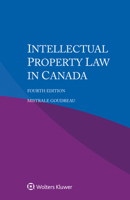 Intellectual Property Law in Canada 940354726X Book Cover