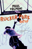 Rucker Park Setup 0142412074 Book Cover