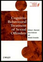 Cognitive Behavioural Treatment of Sexual Offenders 0471975664 Book Cover