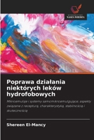 Poprawa dzialania niektórych leków hydrofobowych (Polish Edition) 6200717656 Book Cover