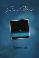 Nepovrat 0359868991 Book Cover