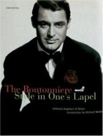 The Boutonniere: Style in One's Lapel 0789303884 Book Cover