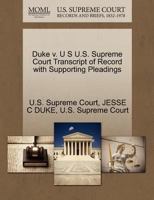 Duke v. U.S. U.S. Supreme Court Transcript of Record with Supporting Pleadings 1270203274 Book Cover