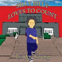 Silly Billy Loves to Count 1544773978 Book Cover