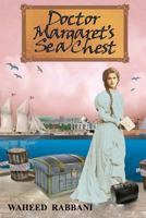 Doctor Margaret's Sea Chest 0993863515 Book Cover