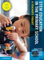 STEM Education in the Primary School: A Teacher's Toolkit 1108868495 Book Cover
