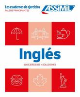 Exercise Book for Beginner English for French Speakers (Cahier Inglés Falsos Principiantes) 2700581717 Book Cover