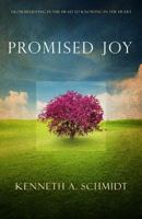 Promised Joy 160615236X Book Cover