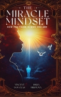 The Miracle Mindset B0F7359D11 Book Cover