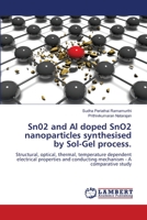 Nanoparticules Sn02 et SnO2 dopées à l'Al synthétisées par le procédé Sol-Gel 6206158411 Book Cover