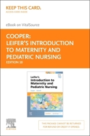 Leifer’s Introduction to Maternity and Pediatric Nursing - Elsevier eBook on VitalSource (Retail Access Card) 0443261415 Book Cover