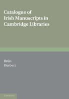 Catalogue Of Irish Manuscripts In Cambridge Libraries 0521155185 Book Cover