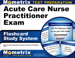 Acute Care Nurse Practitioner Exam Flashcard Study System: NP Test Practice Questions and Review for the Nurse Practitioner Exam 1610722981 Book Cover