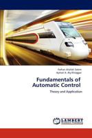 Fundamentals of Automatic Control: Theory and Application 384731355X Book Cover