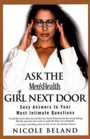 Ask The Men's Health Girl Next Door 1579547125 Book Cover