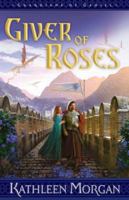 Giver of Roses (Guardians of Gadiel) 0800730941 Book Cover