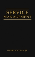 Service Management 1959930389 Book Cover
