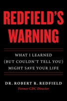 Truth They Didn't Want to Tell Me: How Radical Transparency Will Help Us Survive the Next Pandemic 1510785051 Book Cover