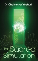 The Sacred Simulation 1648926045 Book Cover